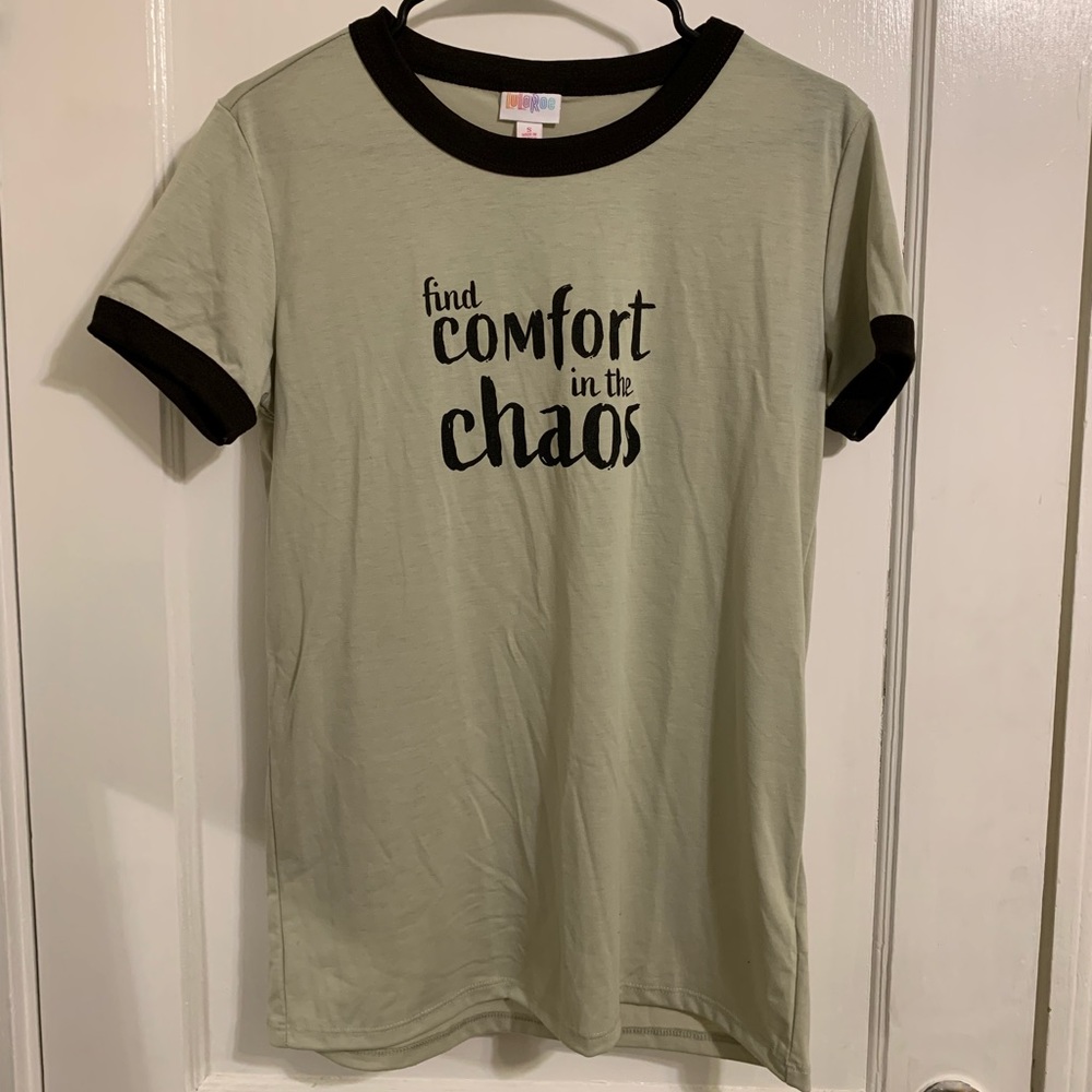 LulaRoe “find comfort in the chaos” vintage tee